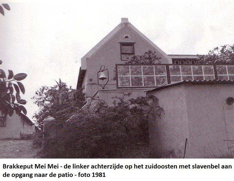 24. Brakkeput Mei Mei linker achterzijde met slavenbel 1981